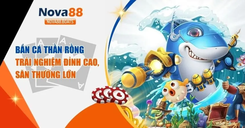 Bắn Cá Thần Rồng